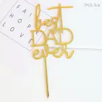 Best Dad Ever cake topper Style 18 - Gold