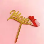 Mom with Red Heart acrylic cake topper