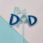 Double acrylic blue and silver best dad cake topper