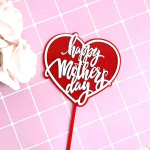 Happy Mothers day red heart acrylic cake topper