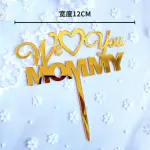 We love you mommy acrylic cake topper