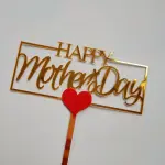 Happy mothers day with rectangle and red heart acrylic cake topper