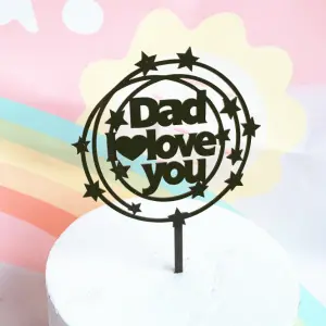 Round with stars Dad love you acrylic cake topper