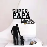 Super Papa acrylic cake topper