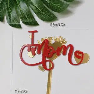 I Love Mom with red Heart cake topper STYLE 29