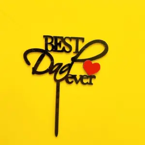 Best dad Ever with red heart cake topper (Black )