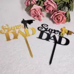 Double Acrylic Super Dad cake topper