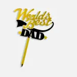 Double Acrylic World Best Dad cake topper