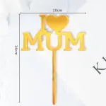 I Love mum with big heart cake topper