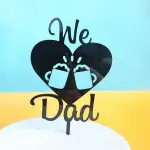 We love Dad beer theme acrylic cake topper
