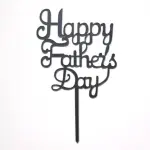 Happy Fathers day cake topper Style 24 (Black)