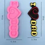 I love dad silicone mould